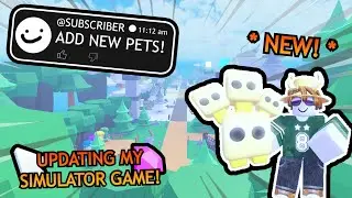 Adding over 100 new pets… Updating my simulator game!! MASSIVE UPDATE!