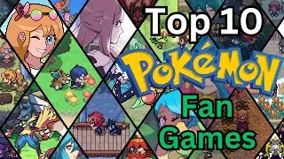 The Best Pokemon Fan Games I've Ever Played!
