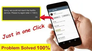 Netflix Error || Sorry, we could not reach the Netflix service. Please try again later. (-9) Solved