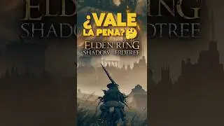 ¿Vale la pena ELDEN RING: Shadow of the Erdtree? 🤔 #eldenring #shadowoftheerdtree #darksouls