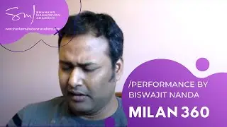 MILAN 360 (2020) - Performance by Biswajit Nanda - London, United Kingdom