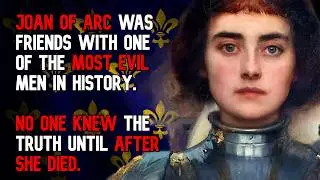 The Crazy True Story Of Joan Of Arc