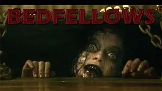 Bedfellows - Short HORROR