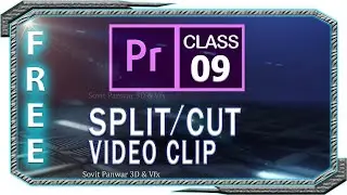 Razor Tool and Ripple Delete  - Adobe Premiere Pro CC Class 9 - Hindi ►S.P