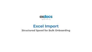 Excel Import in ExDocs | Bulk Upload Items Faster (Template + Column Mapping)