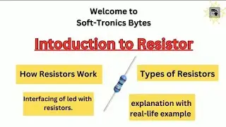 Introduction to Resistors || Explanation with real life Example 