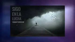 Zlogan Ft Jeffo Floo / Sigo en la lucha / Rap Ecuador