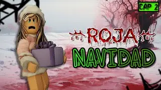 ROJA NAVIDAD cap 2| CUIDADO CON LO QUE RECIBES EN NAVIDAD #brookhaven #robloxterror #bloxburg