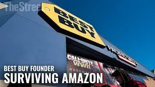 Best Buy's Founder Reveals How Retail Can Survive Amazon's Threat