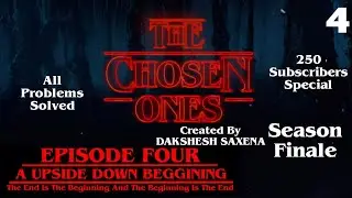 The Chosen Ones Episode 04 : The Begining | Daksh Saxena | #TheChosenOnes #MyFirstWebSeries