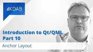 Introduction to Qt / QML (Part 10) - Anchor Layout