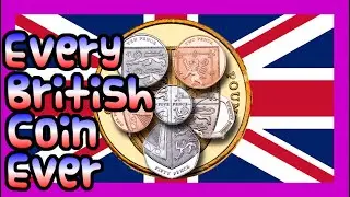 Every British Coin Ever |🇬🇧💰| Quick and Simple