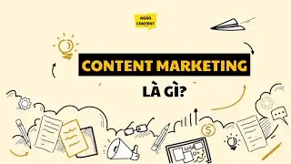 What is content marketing? Detailed definition from A-Z | Ngáo Content
