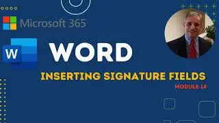 Microsoft Word Tutorial - Electronic Signatures