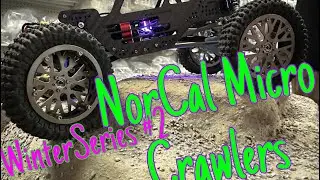 NorCal Micro Crawler Comp winterseries #2