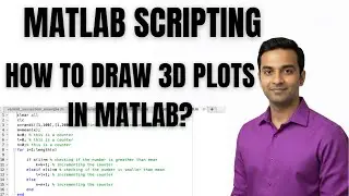 MATLAB TUTORIAL | HOW TO DRAW 3D PLOTS IN MATLAB?