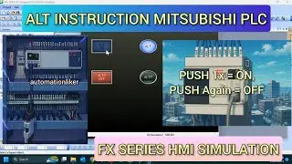 GX Works2 : ALT and ALTP instruction Mitsubishi PLC FX series with HMI GT designer 3 simulation