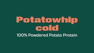 Potatowhip Cold - Potato protein 100% plant-based origin 🥔​