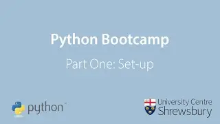Python Bootcamp Part One: Set-up