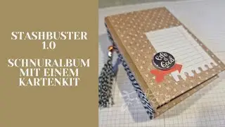 Stashbuster 1.0 -Schnuralbum aus einem SU! Kartenkit-