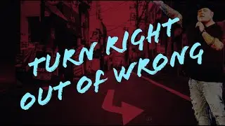 Turn Right Out Of Wrong - Righteousness Sermon - Kelly K