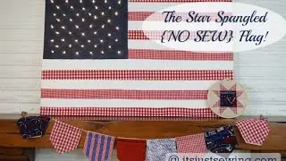 No Sew Star Spangled Flag!