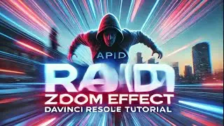 Rapid Zoom Effect in DaVinci Resolve – MASTER This EPIC Motion Blur Zoom!