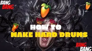 How To Make HARD HITTING DRUMS In FL Studio | Fl studio tutorial