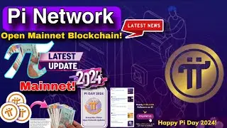 PI NETWORK 2024 ROADMAP | live pi Mainnet blockchain latest update 𝝅 | pi Open Mainnet latest news