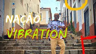 Nação Vibration - George Gomes (Clipe)