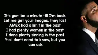 Drake - When To Say When Official { Lyrics }