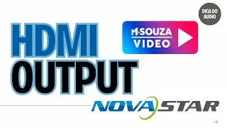 NovaStar VX 600 # HDMI Output