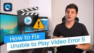 How to Fix Unable to Play Video Error 5 Isuue? [Solved with 7 Solutions! ]
