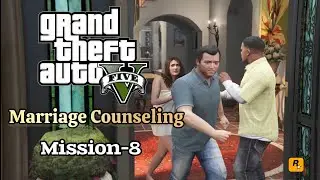GTA 5 - Mission-8 - Marriage Counseling