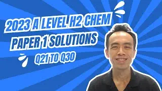 2023 A Level H2 Paper 1 Suggested Solution Q21 to Q30