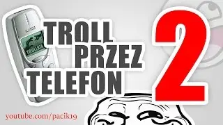 Troll Przez Telefon - [#02] - Serwisy Komputerowe 2