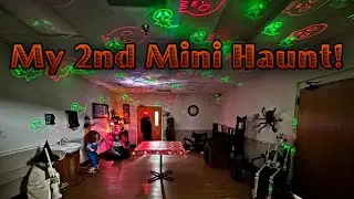 My 2nd Mini Haunt!