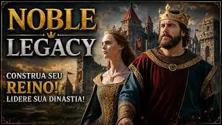 NOBLE LEGACY: STARTING FROM SCRATCH! 👑🏰 BUILDING MY OWN KINGDOM!