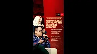 Hilirisasi Otomotif dan Insentif EV, Indonesia Jadi Magnet Baru Investor