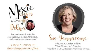 MoxieChat with Sue Yannaccone