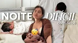 UMA NOITE SEM DORMIR COM A OLÍVIA 👶🏻😴 rotina da madrugada com bebê de 15 dias!