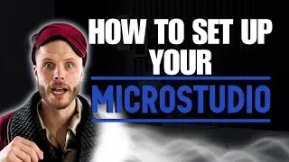 How To Set Up Your MicroStudio