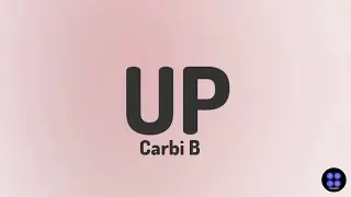 UP | CARBI B | LYRICS VIDEO | Big bag bussin' out the Bentley BentaygaMan, Balenciaga Bardi