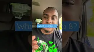 What is delta 8 weed?