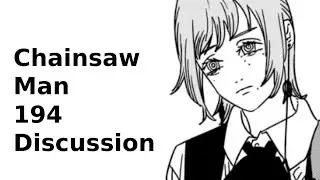 Chainsaw Man Chapter 194 Discussion