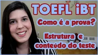 TOEFL iBT: Como é a prova? Conheça esse teste de proficiência em inglês