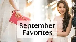 September Favorites