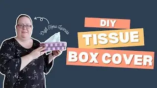 DIY Tissue Box Cover #DIY #CraftHero #WinterBlues