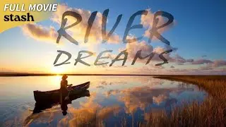 River Dreams | Canoe Adventure Documentary | Full Movie | Alabama