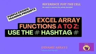 Excel Dynamic Array Functions:  How to Use the 